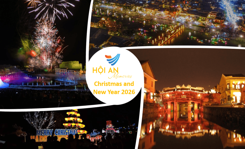 Hoi An Christmas 2026, Hoi An New Year 2026, Hoi An Festive Season, Hoi An Countdown Party, Hoi An Memories Show